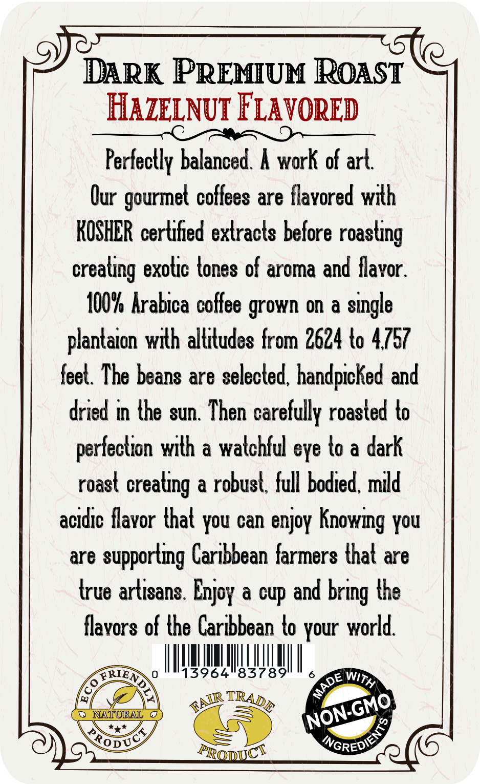 Dominican Single Origin Arabica Hazelnut Flavored 8.8 oz. - Image 3