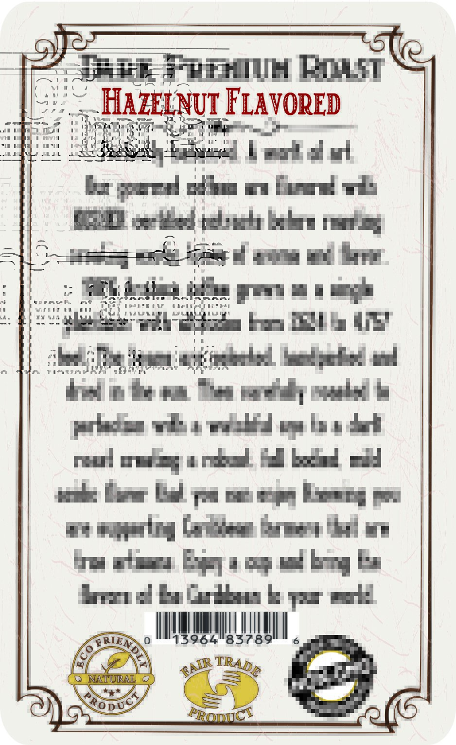 Dominican Single Origin Arabica Hazelnut Flavored 8.8 oz. - Image 3